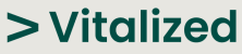 Vitalized